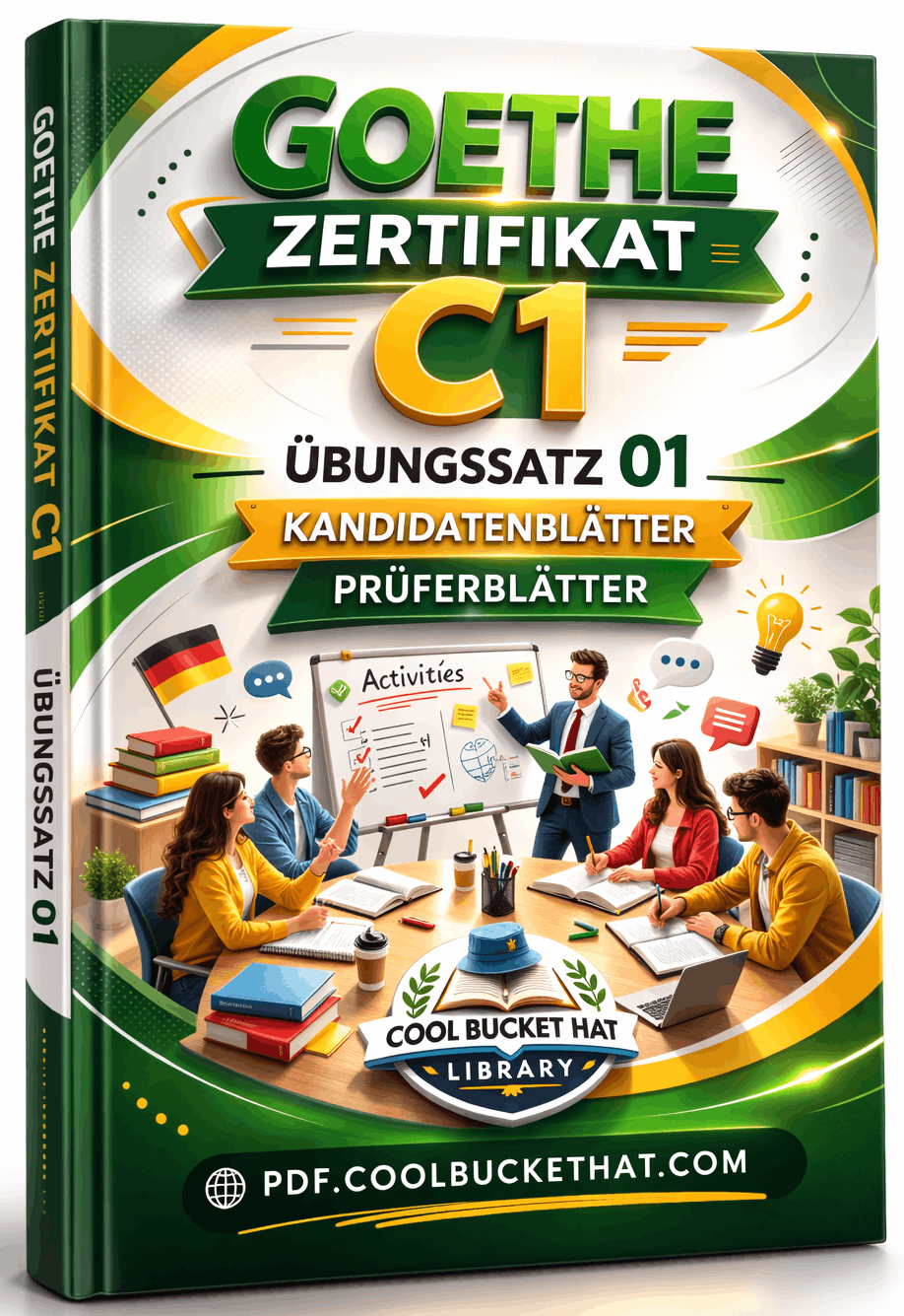 Goethe Zertifikat C1 Ubungssatz 01 Kandidatenblatter Pruferblatter